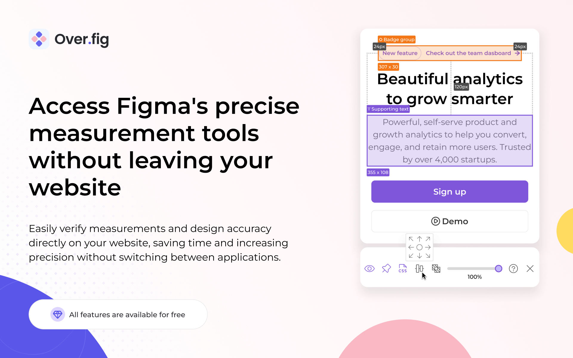 Access Figma's precise measurement tools without leaving your website
